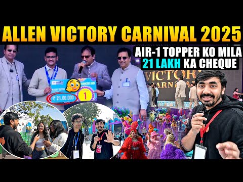 Allen Victory Carnival 2025🎡| AIR-1 ko mila 21 Lakh ka Cheque ✌️| Toppers ne kiye full masti vlog