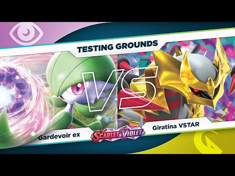 Gardevoir ex VS Giratina VSTAR | Testing Grounds - Scarlet & Violet
