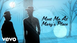 Meet Me At Mary's Place