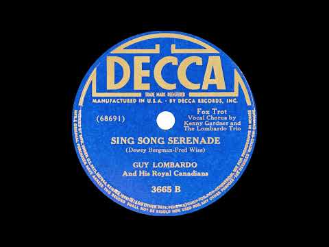 Guy Lombardo And His Royal Canadians - Sing Song Serenade (1941)