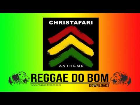 CHRISTAFARI ANTHEMS [FULL ALBUM] #REGGAE