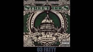 Street Dogs - Fading American Dream 2006 (Full Album)