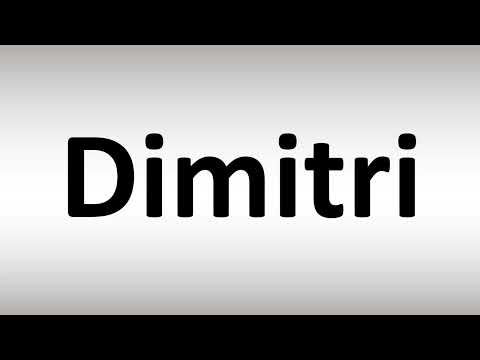 How to Pronounce Dimitri
