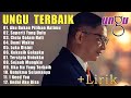 Lagu Ungu Terbaik Full Album Lirik Full Album Ungu Terbaru 2024 Aku Bukan Pilihan Hatimu