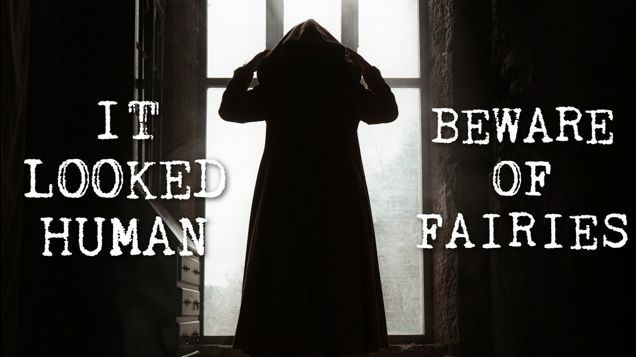 Deceptively Human-Like - Eight TRUE Scary Encounters with REAL Fairies