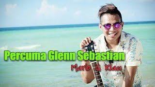 Download lagu Sa Lelah-Mario G Klau (lirik video) cover Glenn Sebastian mp3