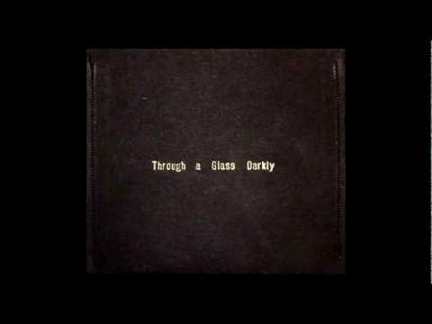Egsun & Lefteris Volanis - Through A Glass Darkly