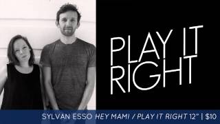Sylvan Esso - Play It Right (Audio)
