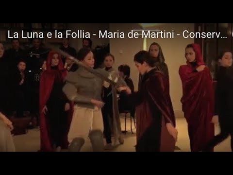 La Luna e la Follia  - Maria de Martini - Conservatorio Nicola Sala di Benevento