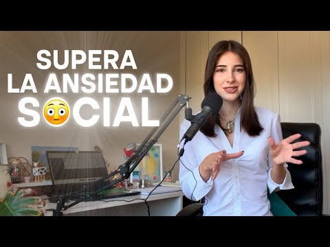 Cómo Superar la Ansiedad Social y Ser Más Seguro de Ti Mismo