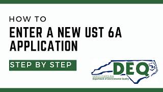 How to enter a new UST 6A application in the AccessDEQ Portal