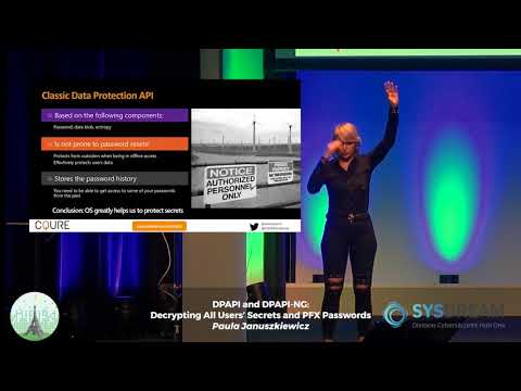 HIP19: DPAPI and DPAPI-NG Decrypting All Users’ Secrets and PFX Passwords - P. Januskiewicz