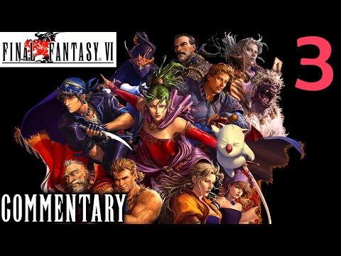 Final Fantasy VI Walkthrough Part 3 - Terra, Edgar & Locke Head To South Figaro