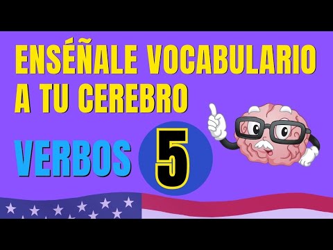🧠 Enséñale Vocabulario De Inglés A Tu Cerebro. Verbos 5 ✅