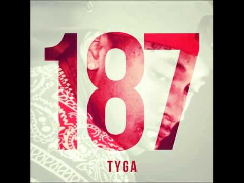 Tyga : 187 Mixtape Full