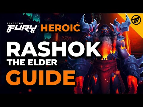 Rashok, the Elder Heroic Guide | Aberrus, the Shadowed Crucible 10.1