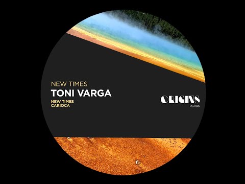 Toni Varga - Carioca (Original Mix)