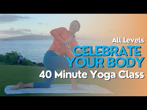 40 Minute Yoga Class - Celebrate Your Body