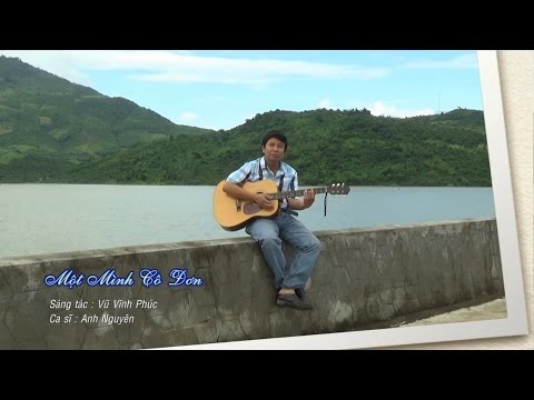 Một mình cô đơn - Anh Nguyên