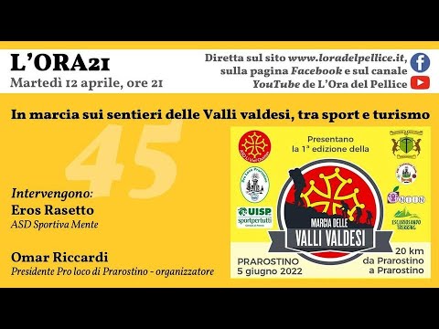 45ª puntata — In marcia sui sentieri delle Valli valdesi, tra sport e turismo