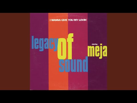 I Wanna Give You My Lovin'