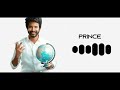 PRINCE MOVIE BGM SK BGM TAMIL BGM