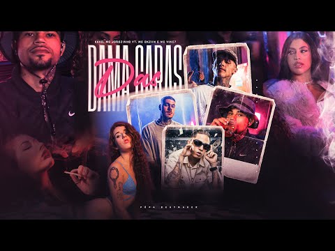 Dama das Caras - MC Kako, MC Joãozinho VT, MC Dkziin e MC Vine 7 (Pêpa Beatmaker) [Clipe Oficial]