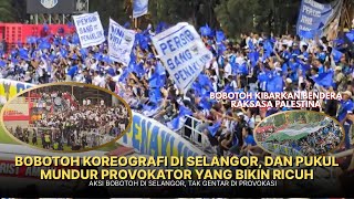 Download lagu MENTAL KUAT BOBOTOH‼️MELAWAN DAN BIKIN MUNDUR PROV*KAT0R DARI FANS SELANGOR mp3
