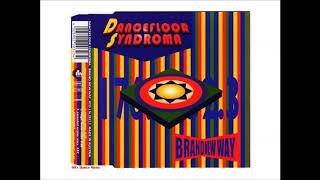 Dancefloor Syndroma - Brand New Way (Extended Airplay Mixx) (90's Dance Music) ✅