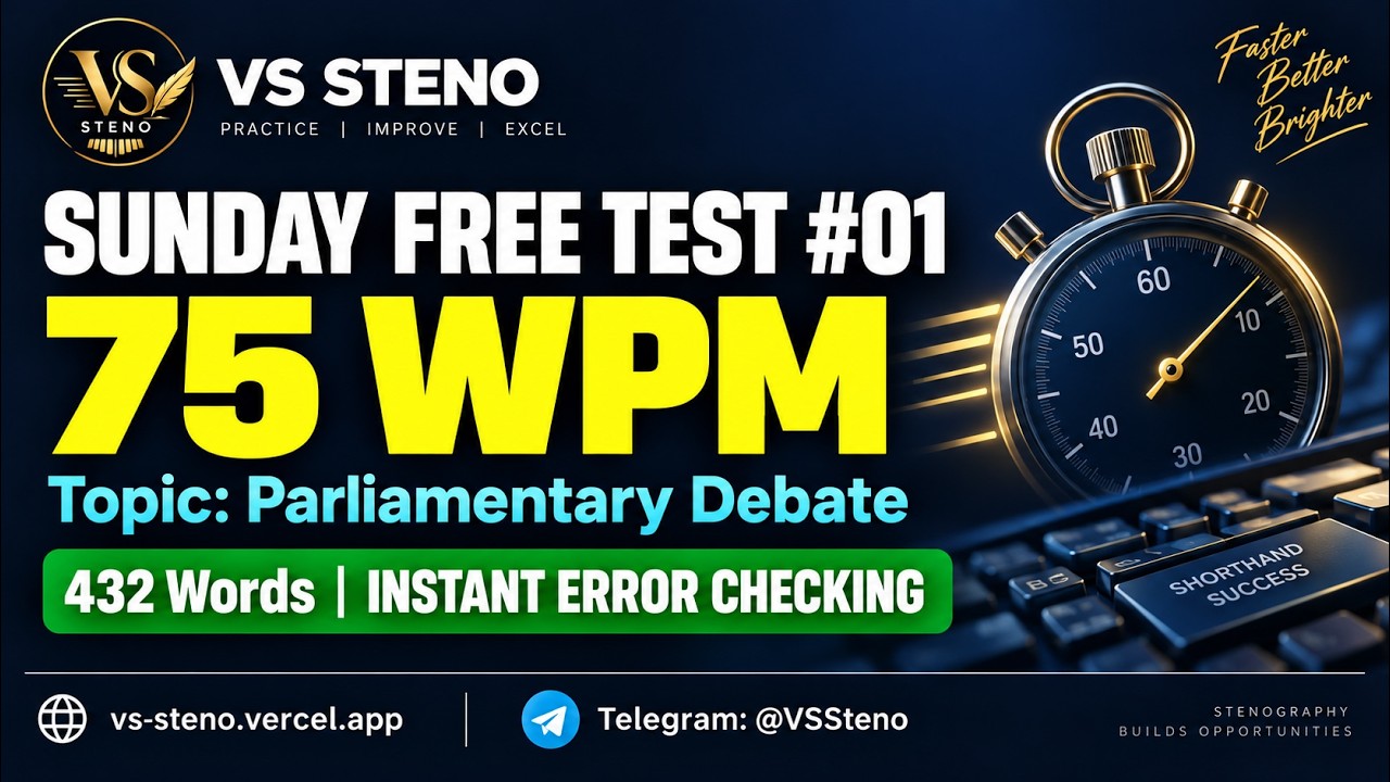 Parliamentary Debate Shorthand Dictation 80 WPM | Free Sunday Mock Test #01