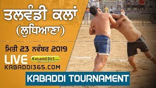 Talwandi Kalan (Ludhiana) Kabaddi Tournament 23 Nov 2019