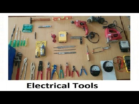 basic of electrician or electrical tools||different types of electrical tools||uses electrical tools Video
