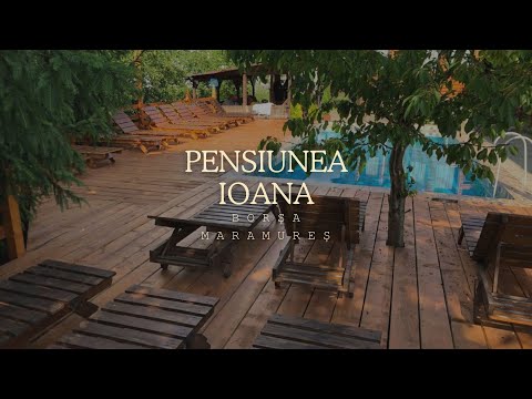 PENSIUNEA IOANA, BORȘA, MARAMUREȘ, CAZARE CONFORTABILĂ CU PISCINĂ, WIFI GRATUIT, PARCARE PRIVATĂ