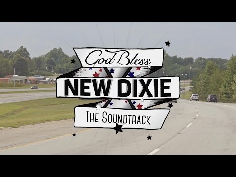 Thumbnail of the video: The Soundtrack of "God Bless New Dixie"