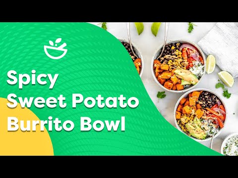 Spicy Sweet Potato Burrito Bowl Recipe