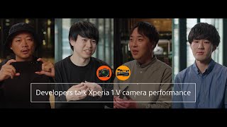 Sony Developers discuss the story behind Xperia 1 Vs camera​