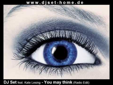 DJ Set feat. Kate Lesing - You may think