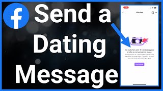 How To Message Someone On Facebook Dating