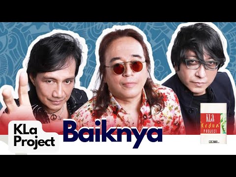 KLa Project - Baiknya | Versi Karaoke