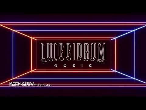 MATTN x Selva - Sandstorm (Extended Mix)