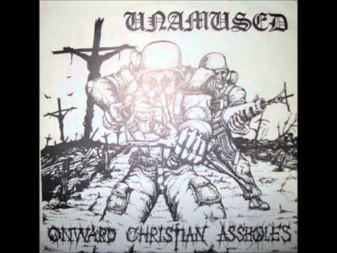 Unamused - Onward Christian Assholes  Full EP