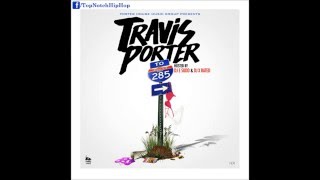 Travis Porter - Day Shift [285]