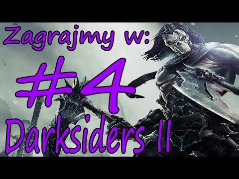 Zagrajmy w Darksiders II | Odcinek 4