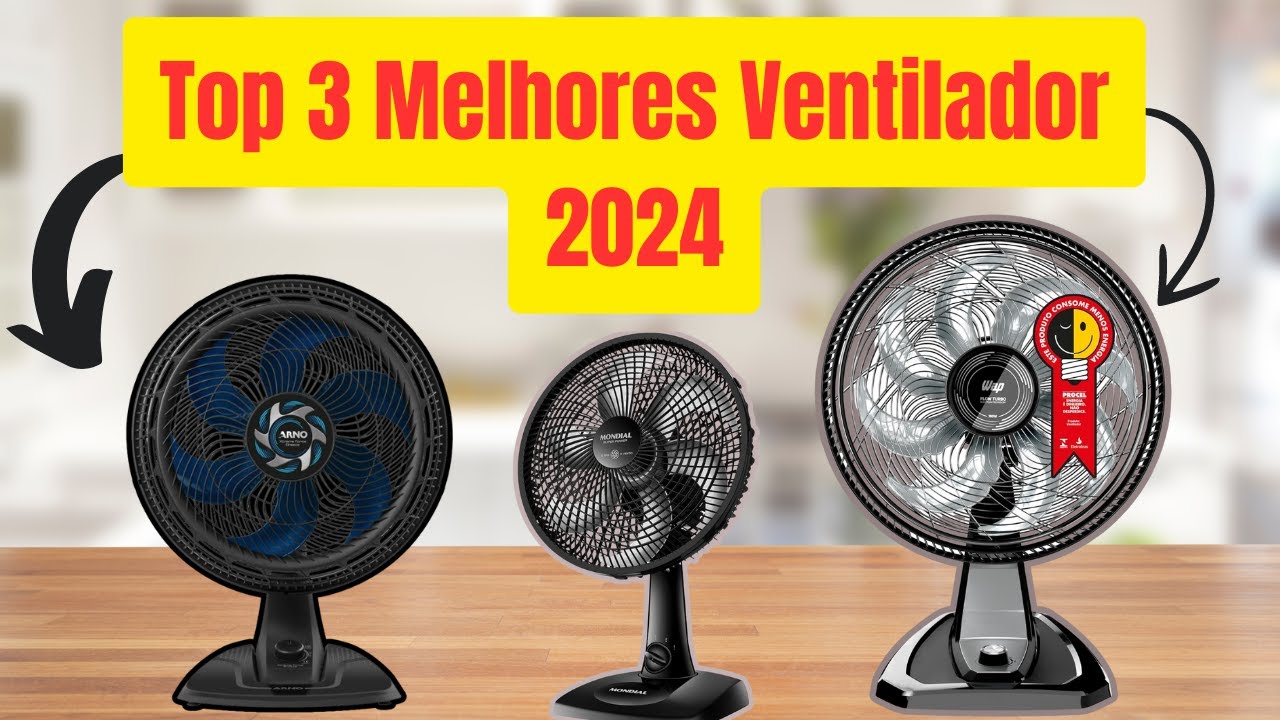 "TOP 3 VENTILADORES de MESA: Potência| Silêncio| Economia! !"Qual Melhor? Mondial | Arno OU WAP!