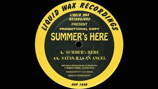 Summer's Here - Satan Was An Angel