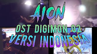 Download lagu ║A I O N | OST Digimon 02 [Versi Indonesia]║ mp3
