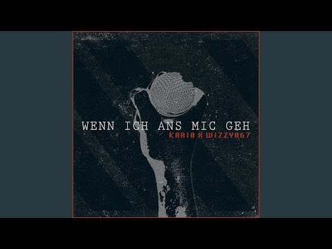 Wenn ich ans Mic geh