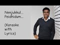 Nenjukkul Peidhidum Karaoke With Lyrics Varanam Ayiram Harris Jayaraj High Quality Surya