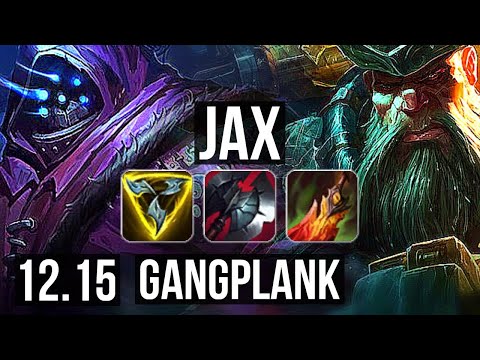 JAX vs GANGPLANK (TOP) | 9 solo kills, 11/2/2, 300+ games, Dominating | EUW Master | 12.15