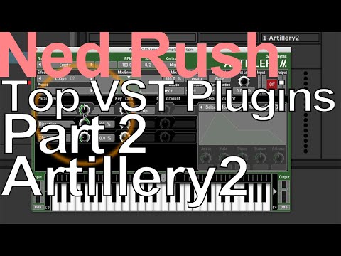 Top VST Plugins Part 2 - Artillery2 = Ned Rush